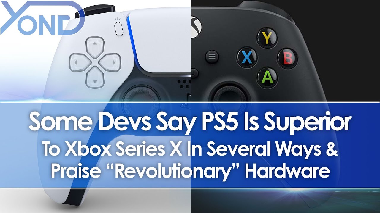 Some Devs Say PS5 Is Superior To Xbox Series X In Several Ways & Praise 
