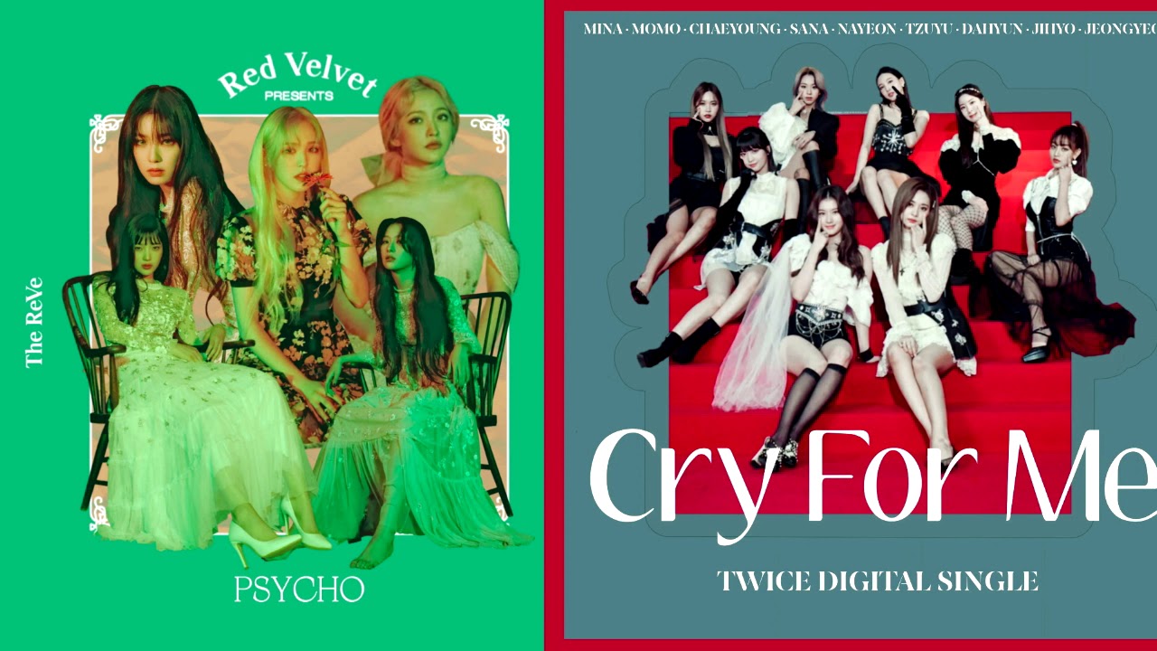 TWICE x RED VELVET - CRY FOR ME x PSYCHO MASHUP
