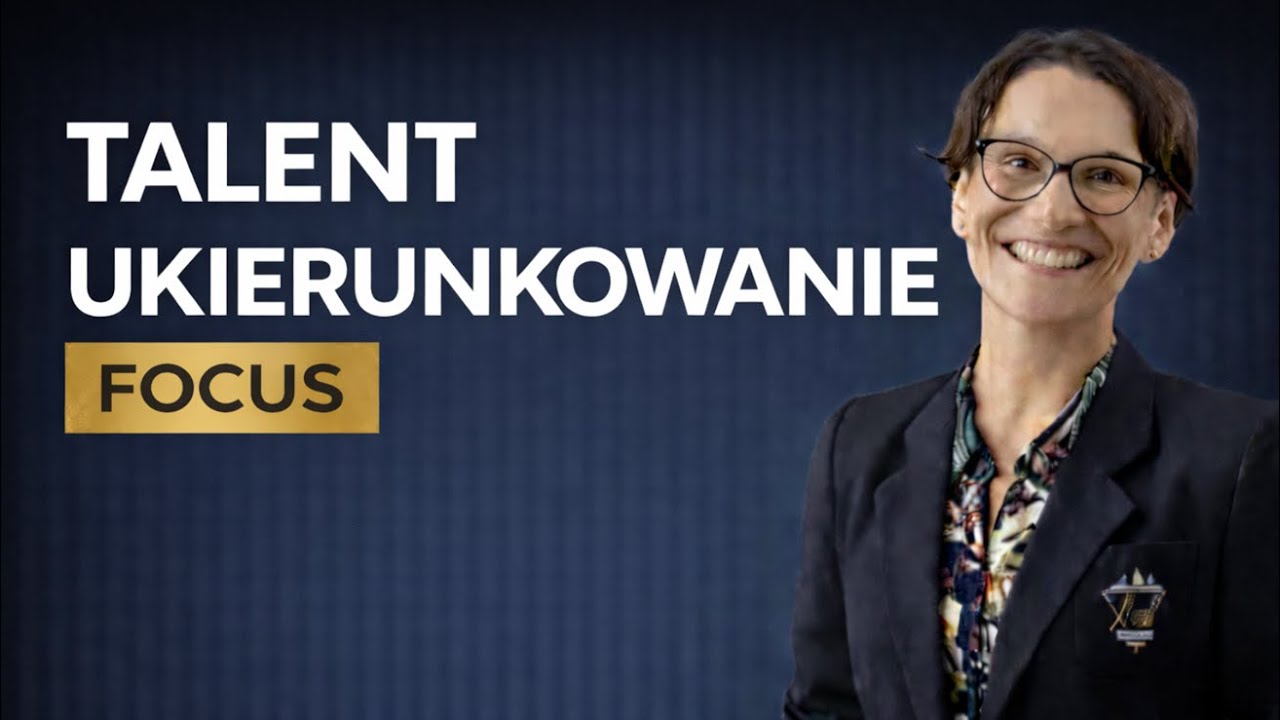 Talent Ukierunkowanie (Focus) – CliftonStrengths | Domeny Gallupa