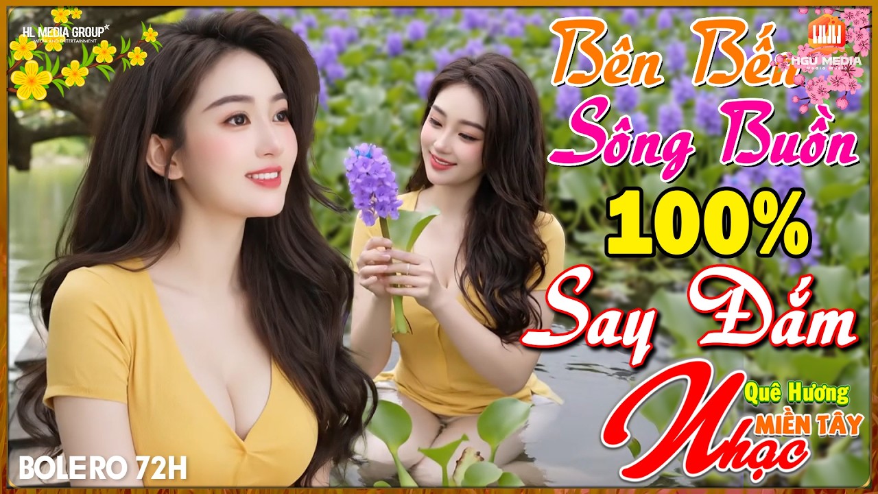 Nhạc Quê Hương Miền Tây 192, Đỉnh Cao Song Ca Ngọt, LK Nhạc Dân Ca Triệu Người Mê, Bolero 72H