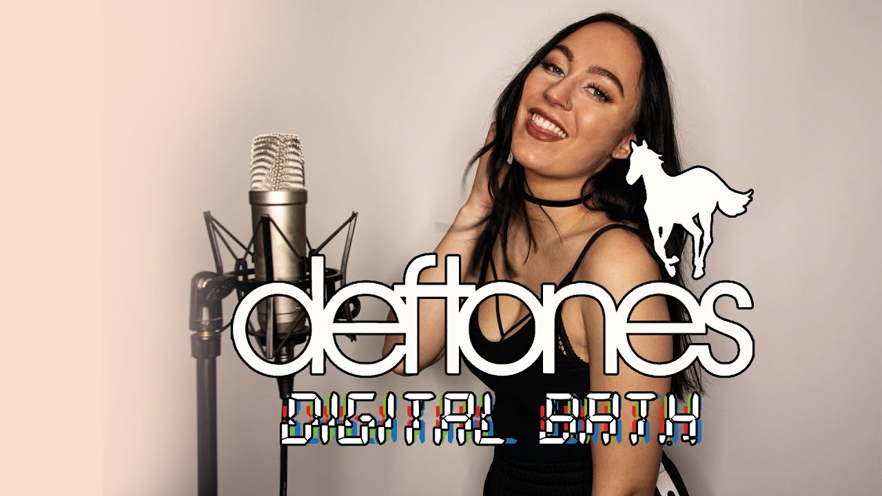 Deftones - Digital Bath [Vocal Cover]