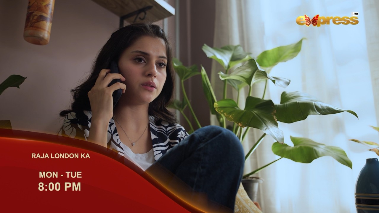 Raja London Ka | Episode 27 | Promo | Every Monday & Tuesday at 8:00 PM Only on Express TV