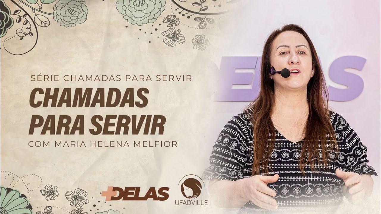 +DELAS I SÉRIE CHAMADAS PARA SERVIR