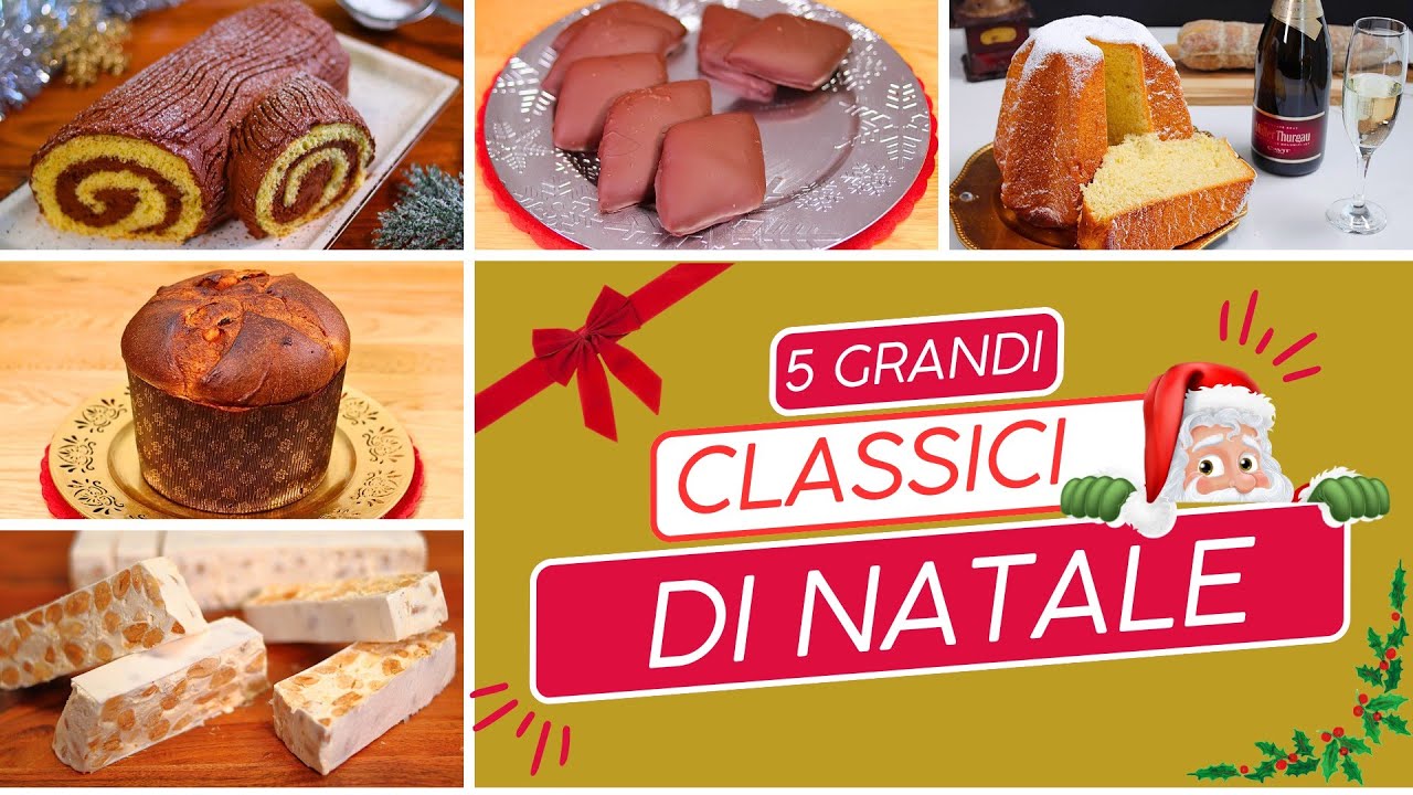 DOLCI DI NATALE: 5 Ricette Classiche Fatte in Casa come in Pasticceria