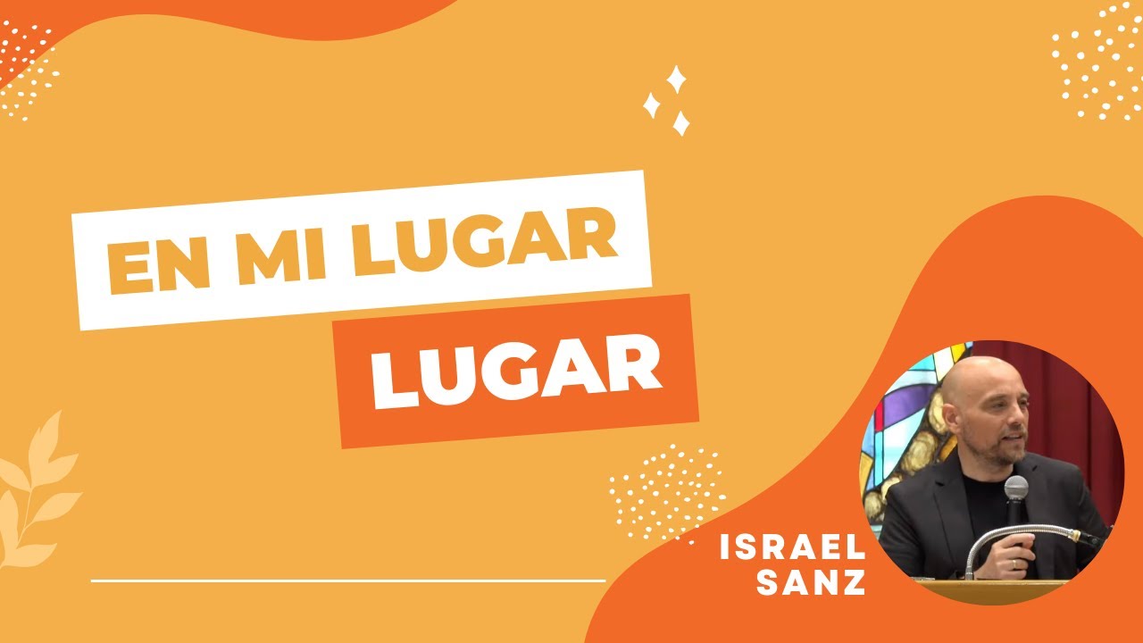 En Mi Lugar (Mateo 3:13-15) | Israel Sanz