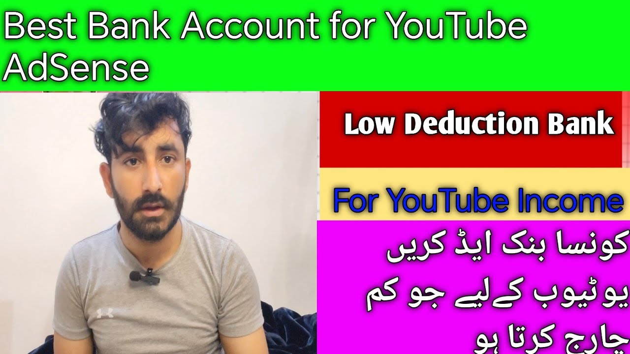 Which Bank Account Is Best For YouTube AdSense || Low Deduction Bank in 2026