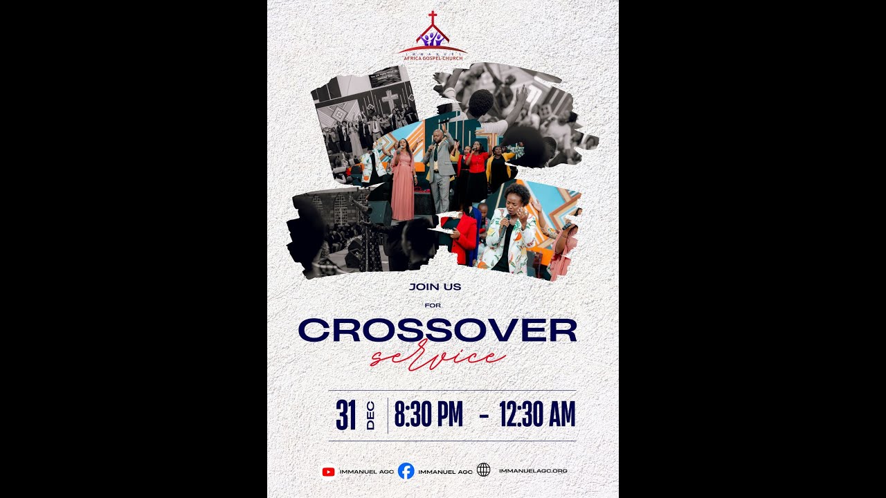 IMMANUEL AGC CROSSOVER SERVICE 31/12/2025