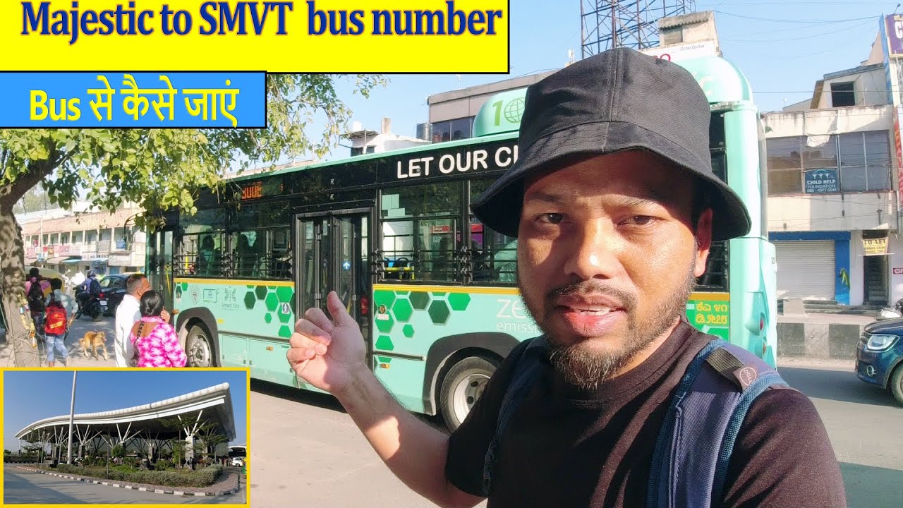 How to go SMVT Bengaluru By BMTC Bus | majestic [KBS] to SMVT BUS Number | shivaji nagar to SMVT BUS