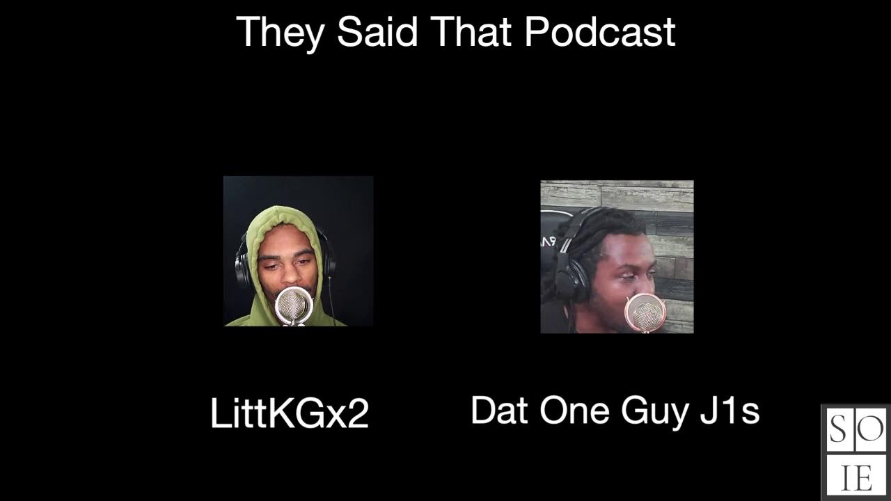 They Said That Podcast EP68