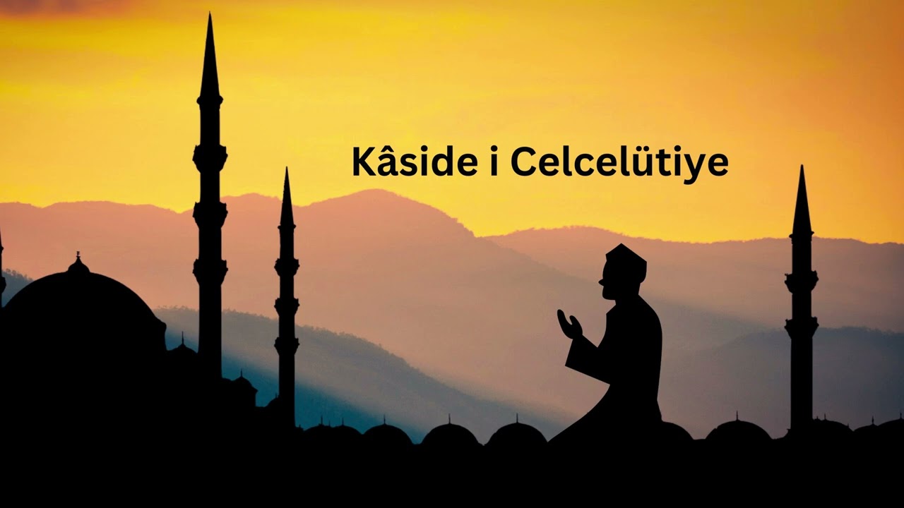 Kâside i Celcelütiye