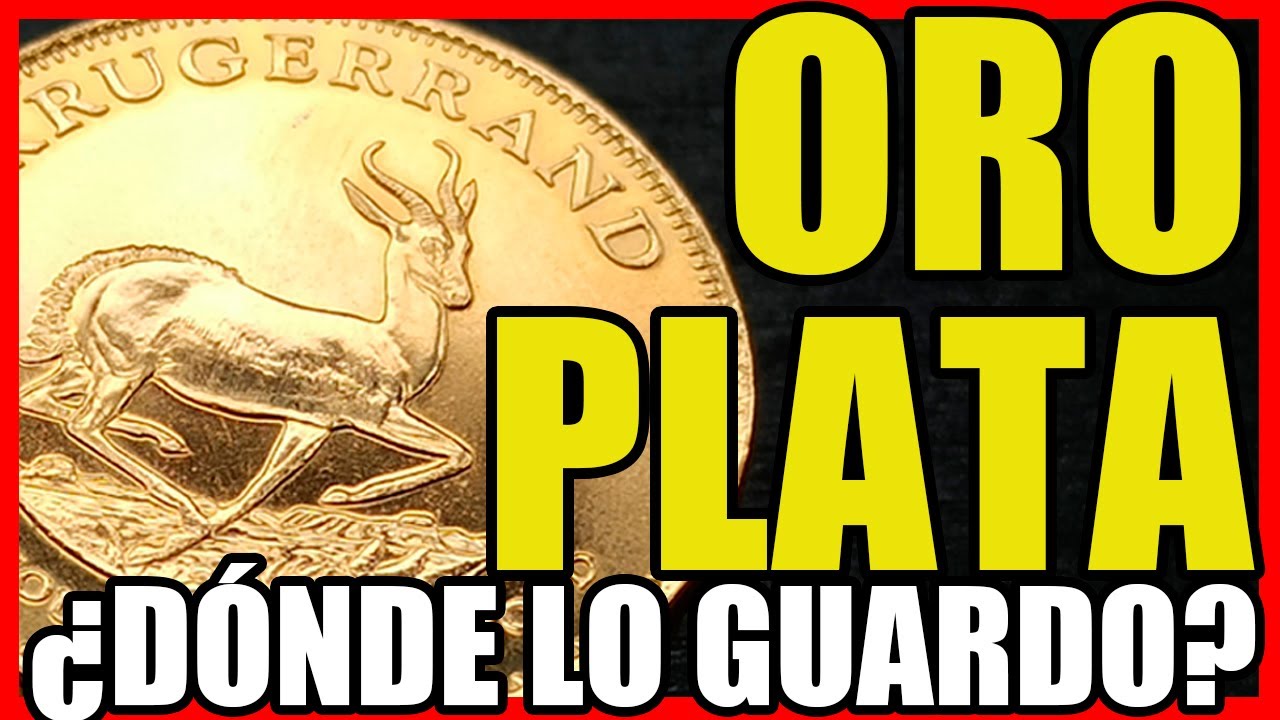 ¿Dónde guardar nuesto ORO y PLATA? ¿Que lugares son seguros?