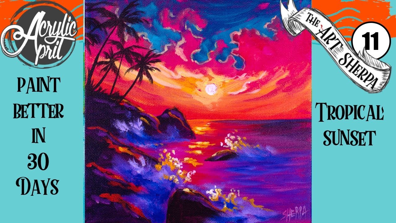 Tropical Sunset 🌅 Easy Daily Painting Step by step Acrylic Tutorials Day 11 #AcrylicApril2020