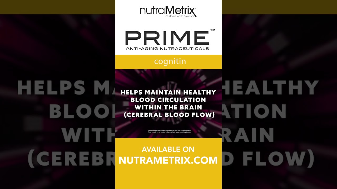 Support Memory, Focus, and Brain Health Every Day with nutraMetrix® Prime™ Cognitin!