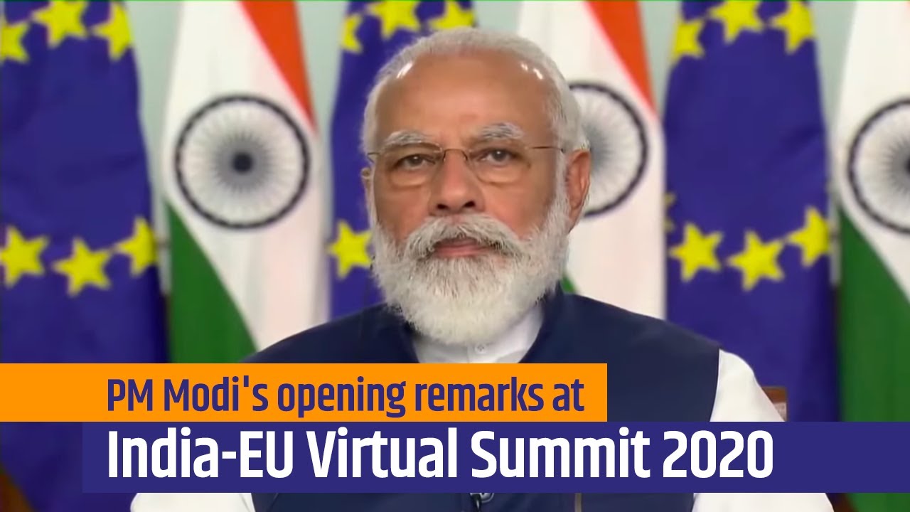 PM Modi's opening remarks at India-EU Virtual Summit 2020 | PMO
