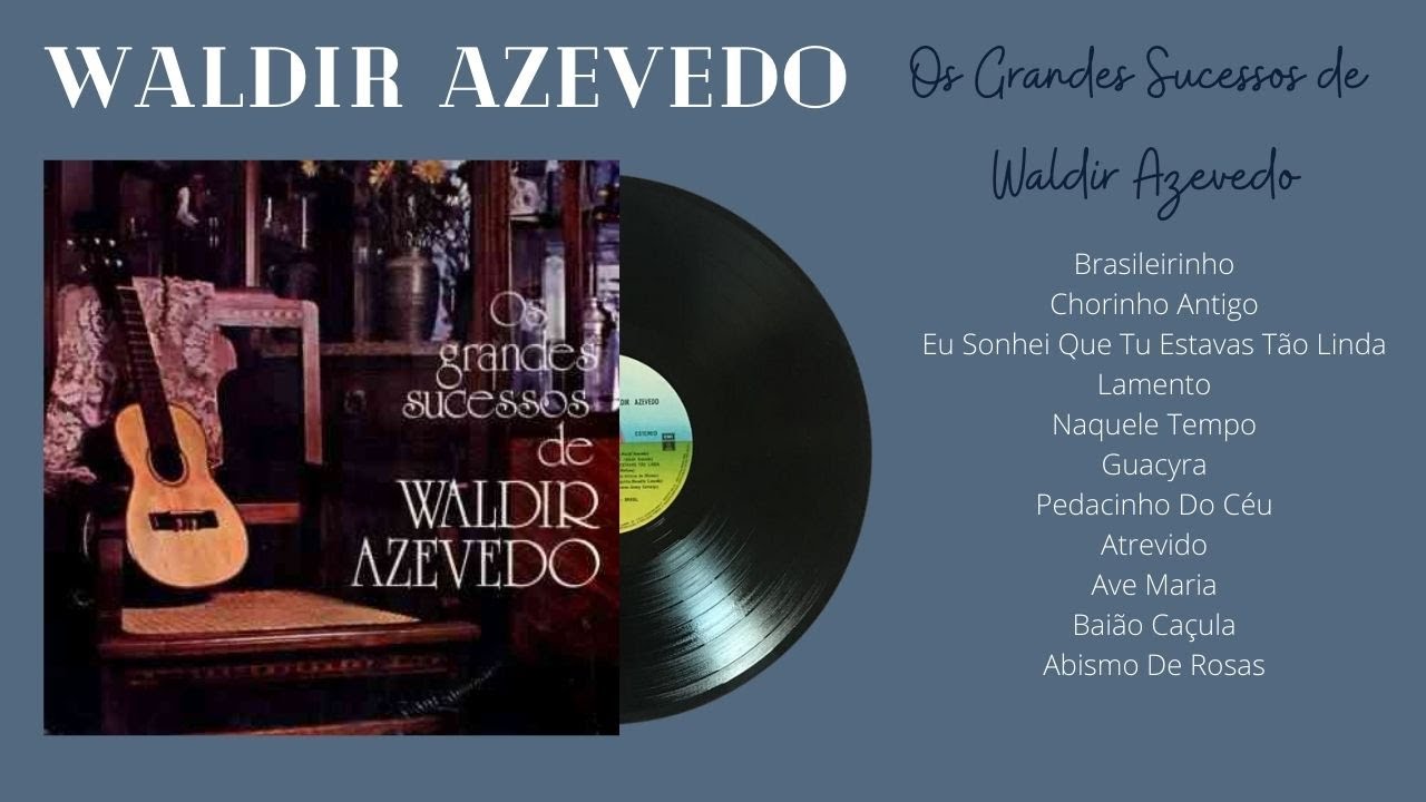 WALDIR AZEVEDO | OS GRANDES SUCESSOS DE WALDIR AZEVEDO | 1968
