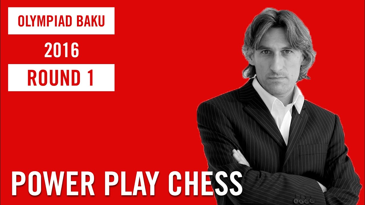 Olympiad Baku 2016 Round 1 Highlights