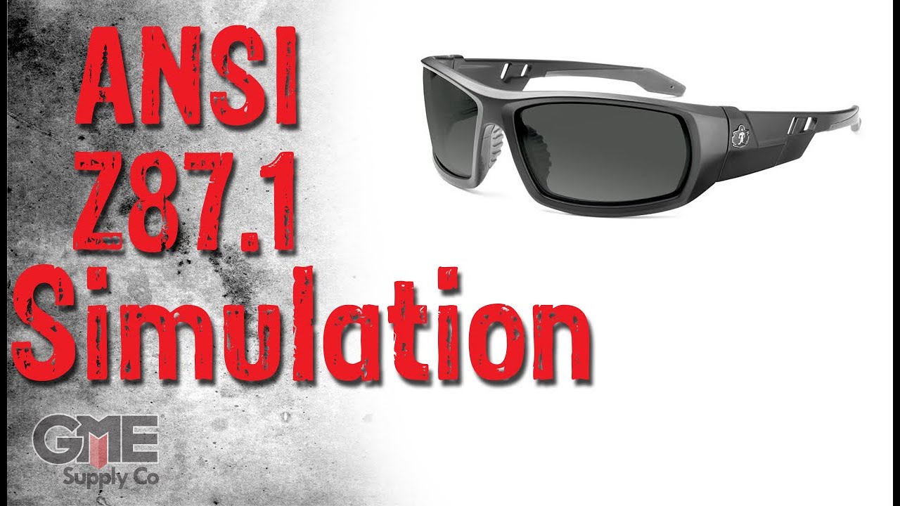 ANSI Z87 Demo: The Importance of Your Safety Glasses Meeting ANSI Z87+
