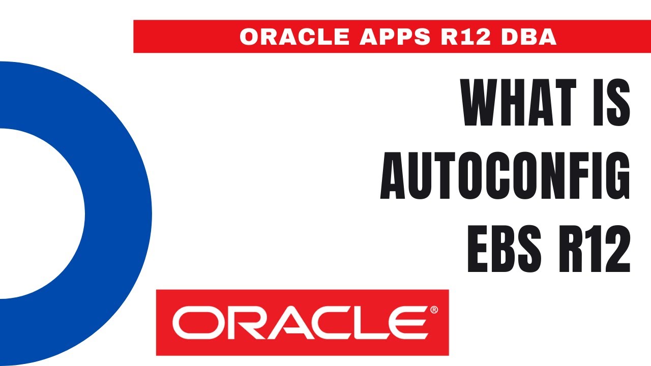 Что такое Autoconfig — Основы Autoconfig — Расположение файлов журнала Autoconfig — Oracle Apps DBA