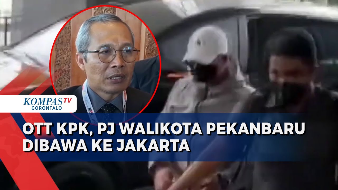 Usai OTT KPK, PJ Wali Kota dan Sekda Pekanbaru Dibawa ke Jakarta