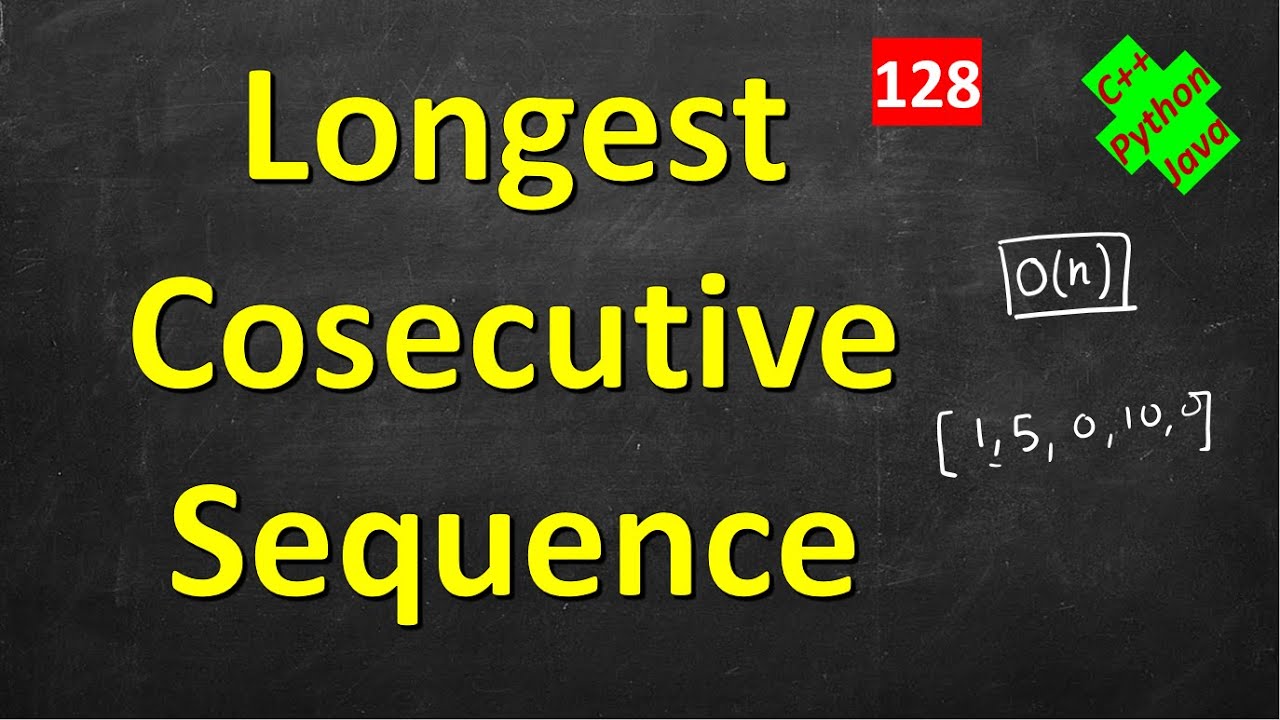 Самая длинная последовательная последовательность | LeetCode 128 | C++, Java, Python