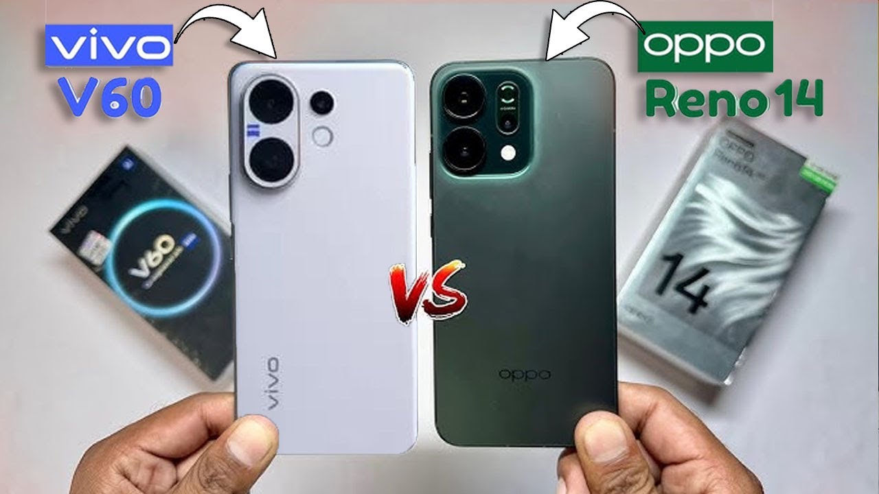 موبايل واحد بس يستاهل فلوسك 👌 Reno 14 ولا VIVO V60 ؟