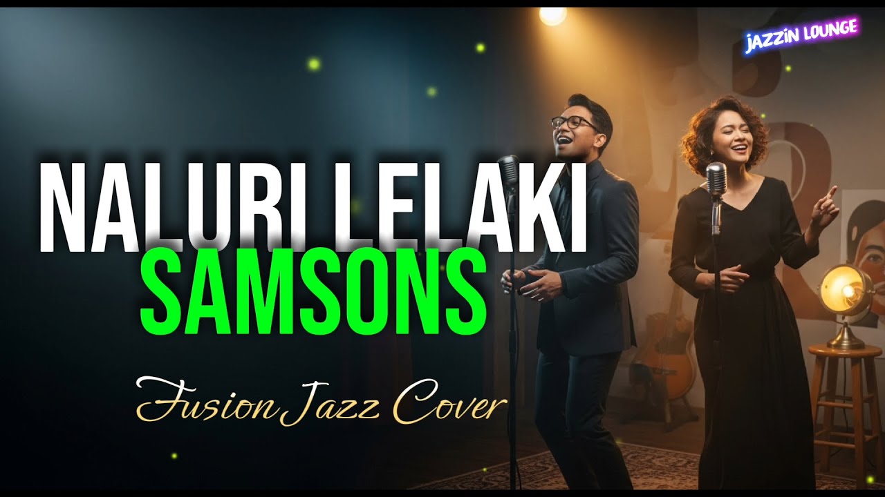 Lagu Pop Indonesia - Naluri Lelaki | Jazz Cover Indonesia