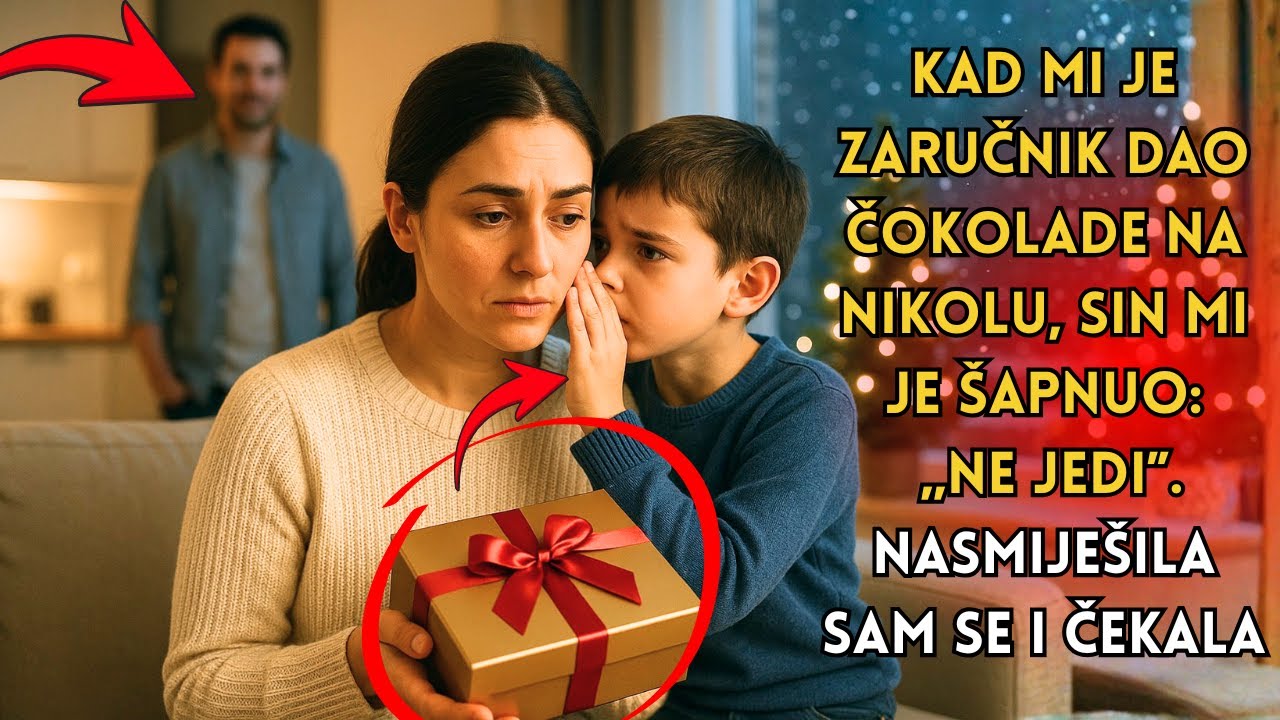 Kad mi je zaručnik dao čokolade na Nikolu, sin mi je šapnuo: „Ne jedi”. Nasmiješila sam se i čekala