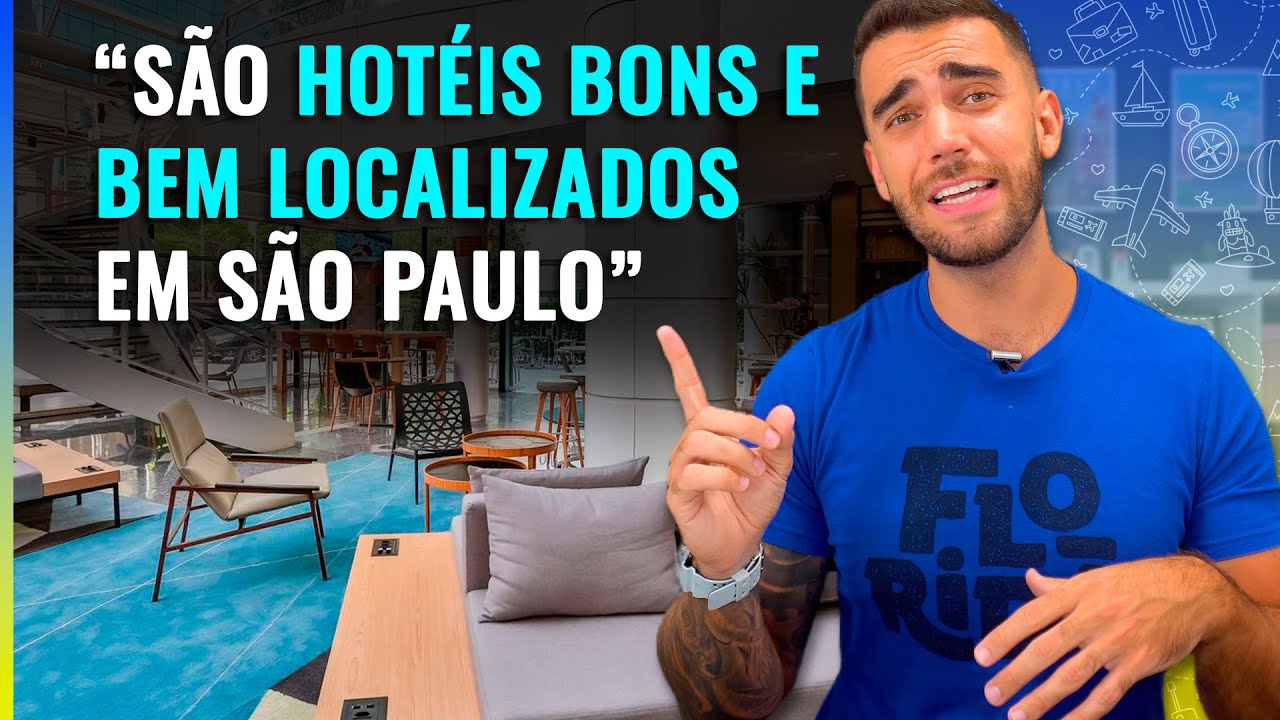 Hotéis bons, baratos e bem localizados em São Paulo! Como economizar muito na hospedagem!
