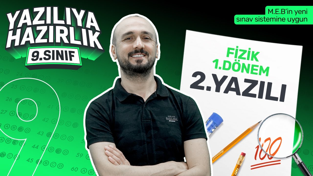 KİM 100 İSTER? 9. Sınıf Fizik 1. Dönem 2. Yazılı Soruları ve Konu Anlatımı - 2023 - 2024