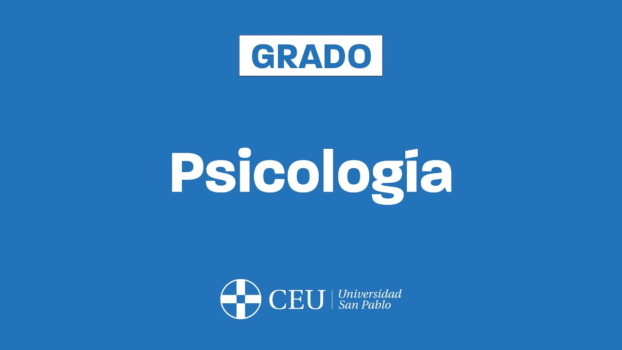 Dónde estudiar el Grado en Psicología 🧠📚 - Universidad CEU San Pablo