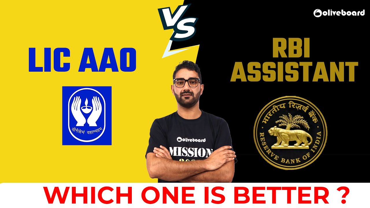 LIC AAO v/s RBI Assistant || Which one is Better?