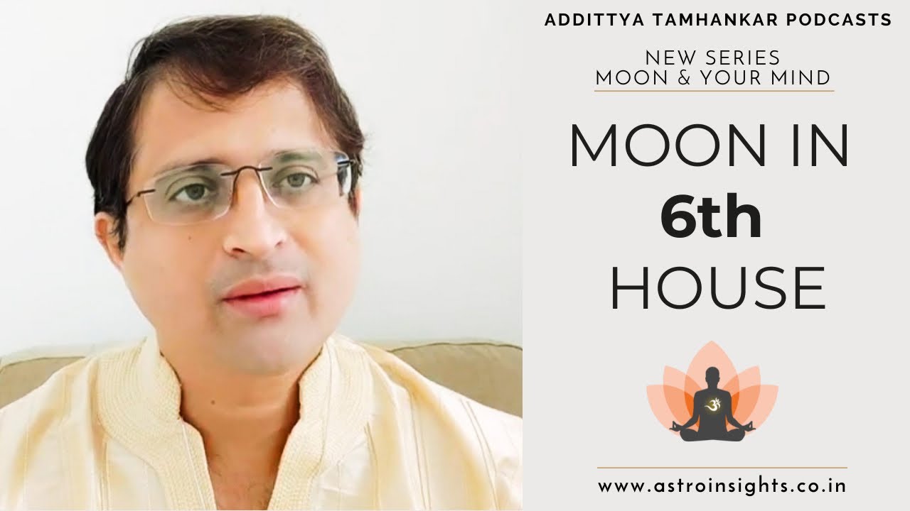 How do you make the Moon strong in the 6th house? | Moon In 6th House