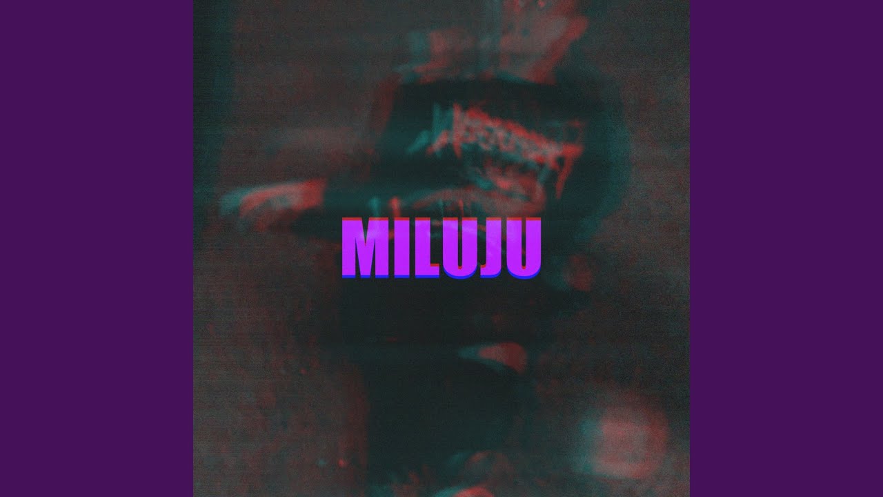 MILUJU