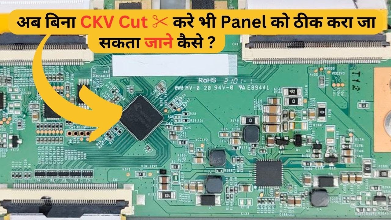 अब बिना CKV Cut ✂ करे भी Panel को ठीक करे #full #video | LED TV Repairing Course | #refixindia #led