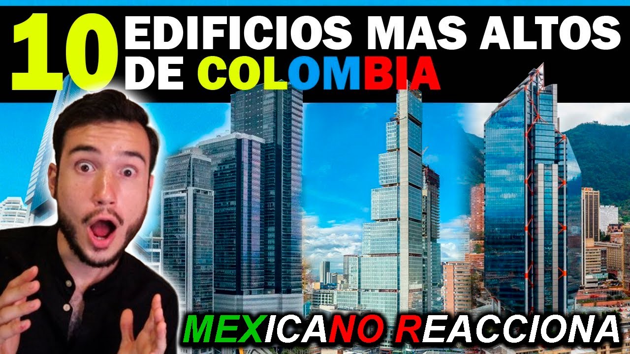 MEXICANO REACCIONA a EDIFICIOS más ALTOS de COLOMBIA 🇨🇴 **Muy impresionante 😱**