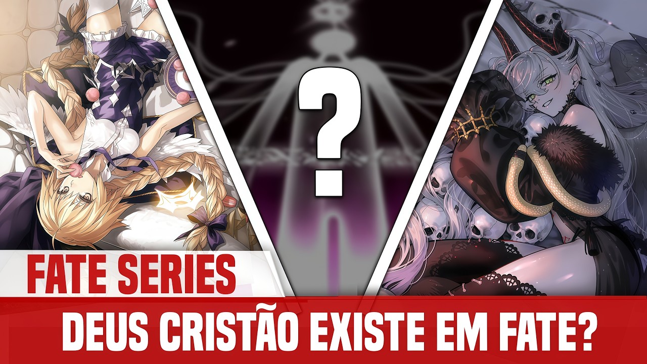 O Deus Cristão Existe em Fate? Analisando a Mitologia Cristã do Nasuverso - Fate Series