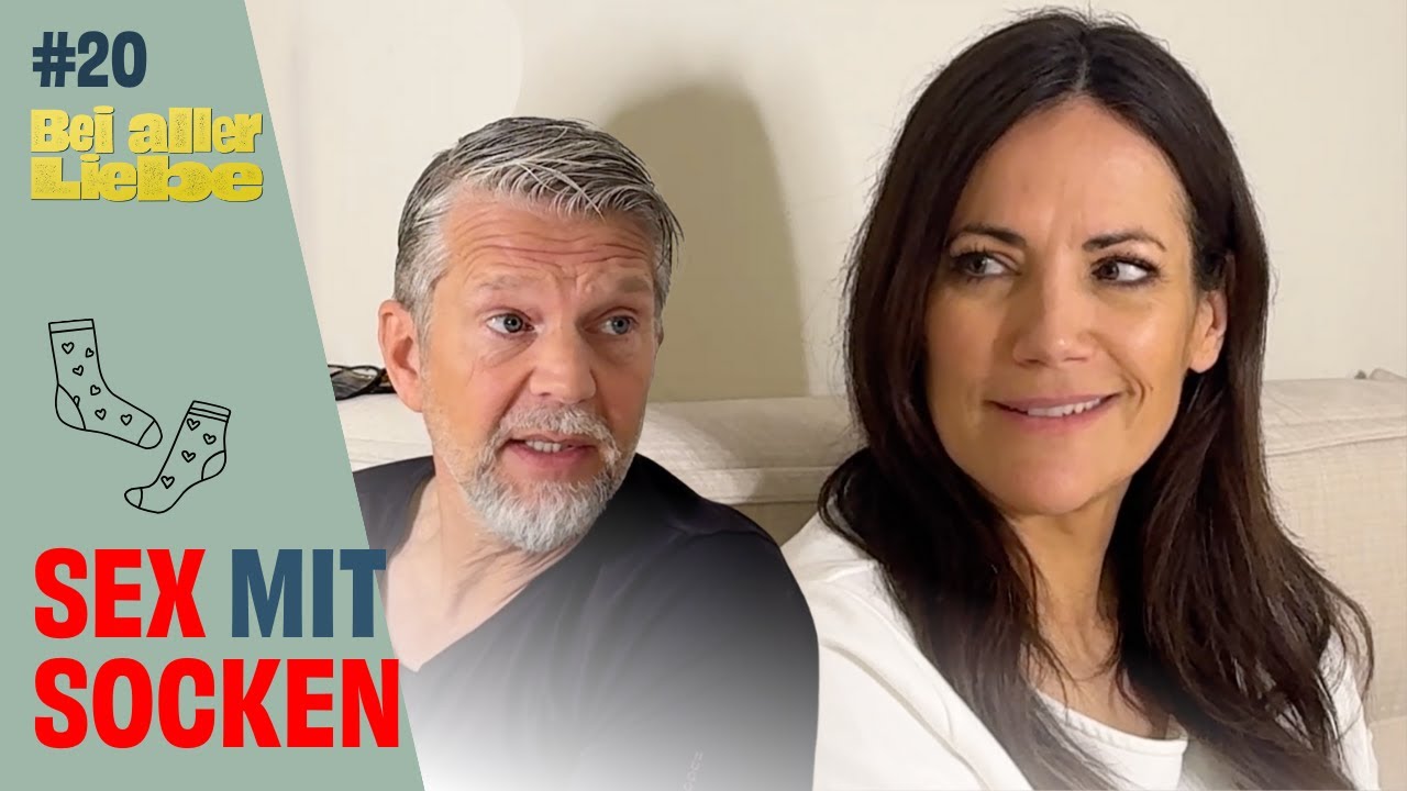 Bei aller Liebe - Folge 20 - Sex mit Socken