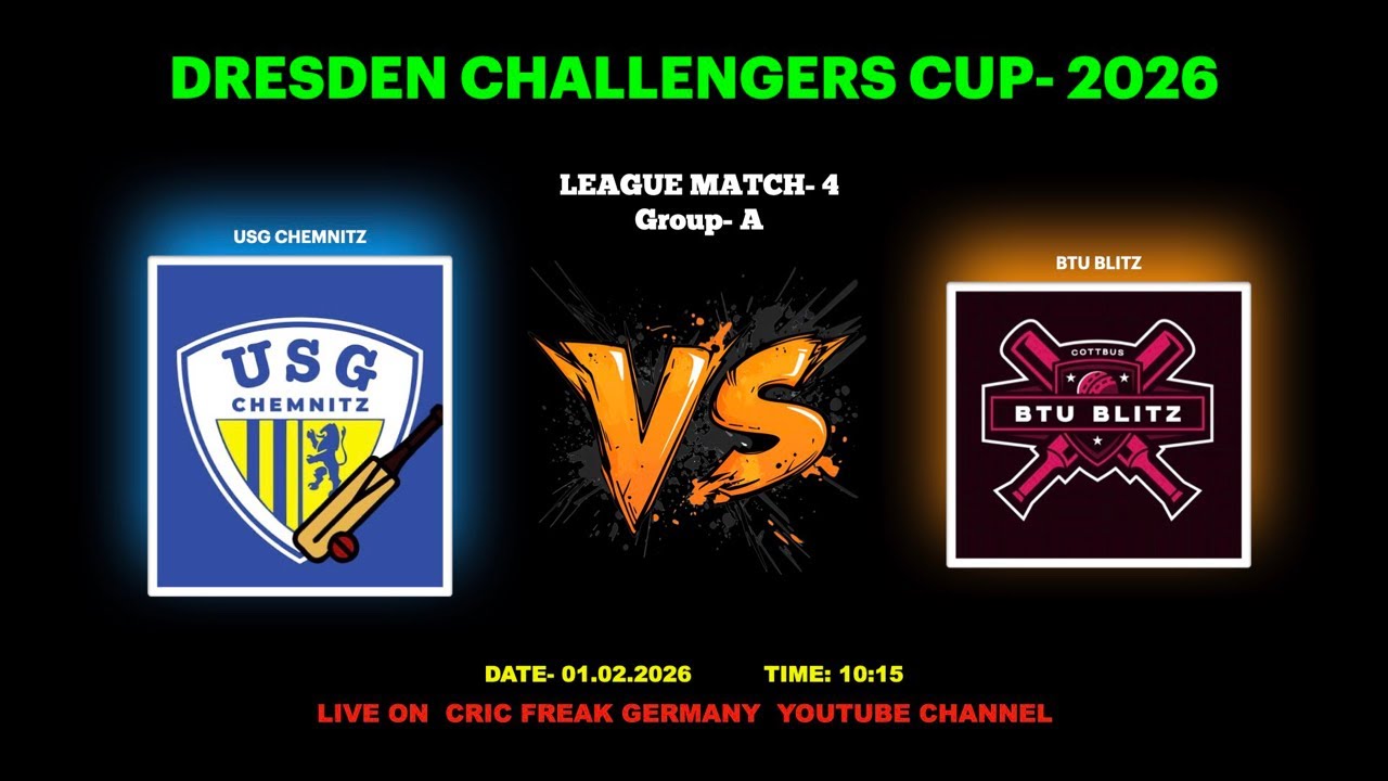 LIVE MATCH-4: USG CHEMNITZ vs BTU BLITZ | DRESDEN CHALLENGERS CUP-2026 