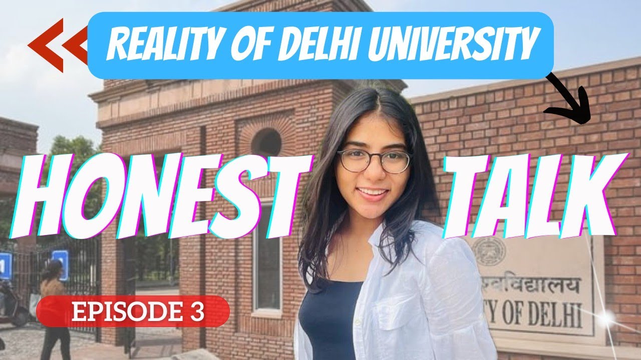 Reality of DELHI UNIVERSITY‼️ HONEST TALK | WalkInWithArpi