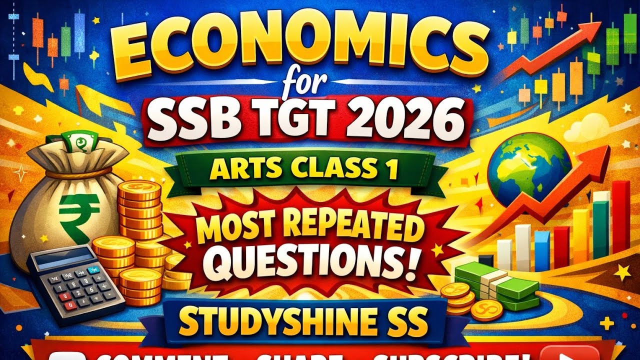 ECONOMICS SSB TGT ARTS MCQ DISCUSSION II PYQ DISCUSSION SYLLABUS WISE MCQ DISCUSSION 