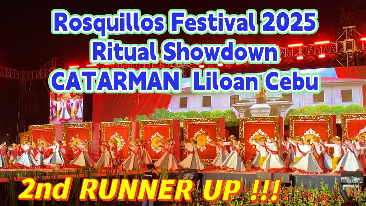 Rosquillos Festival 2025 CATARMAN Ritual Showdown Liloan Cebu Dance & Costume | Cultural Dance