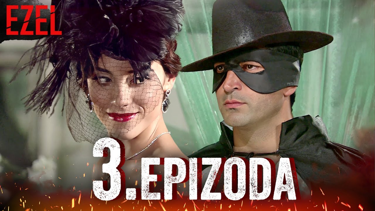Ezel Serija Hrvatski Epizoda 3