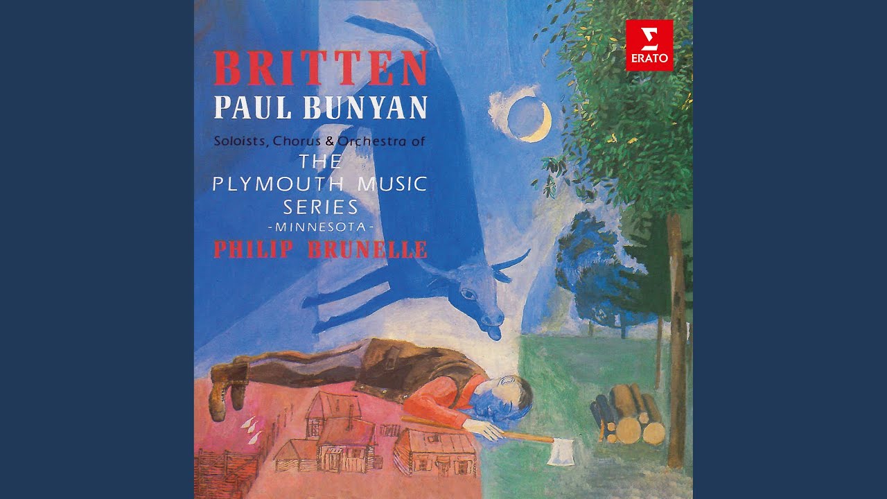 Paul Bunyan, Op. 17, Act 1, Scene 2: 