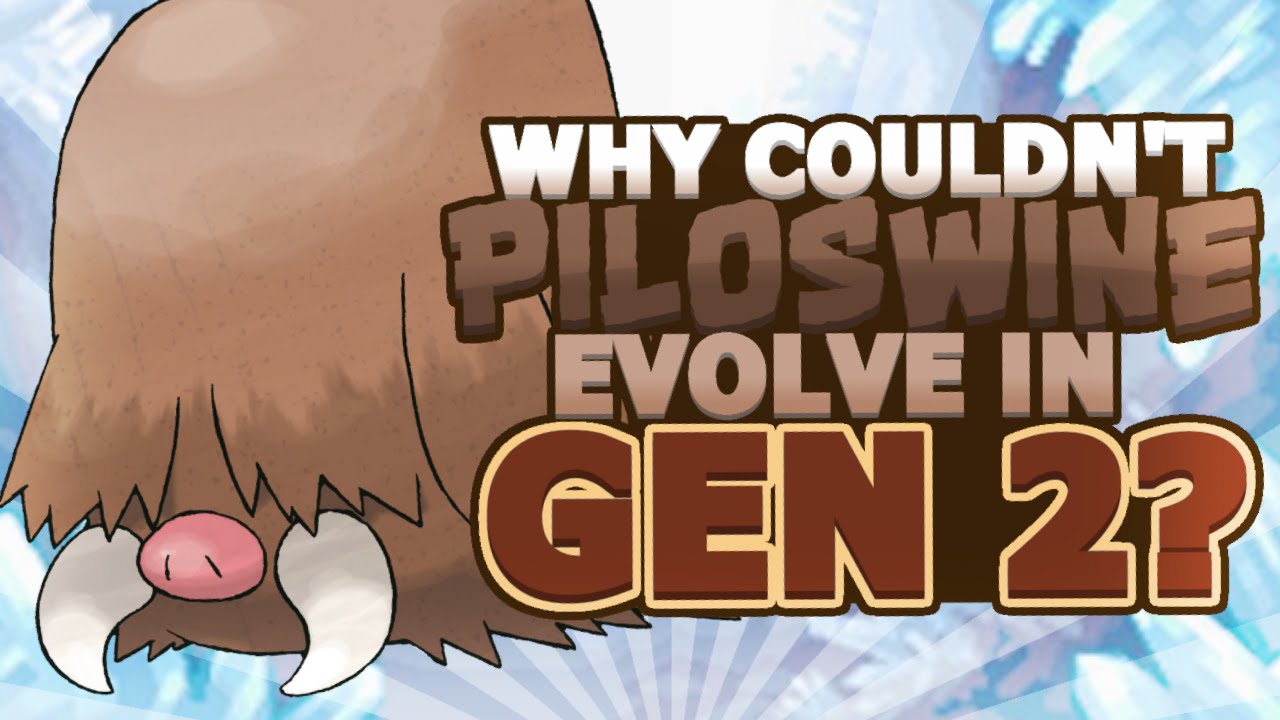 Pokemon Theory: Why can't Piloswine Evolve in Generation 2?