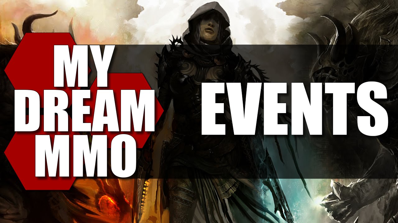 My Dream MMO - Events - TheHiveLeader