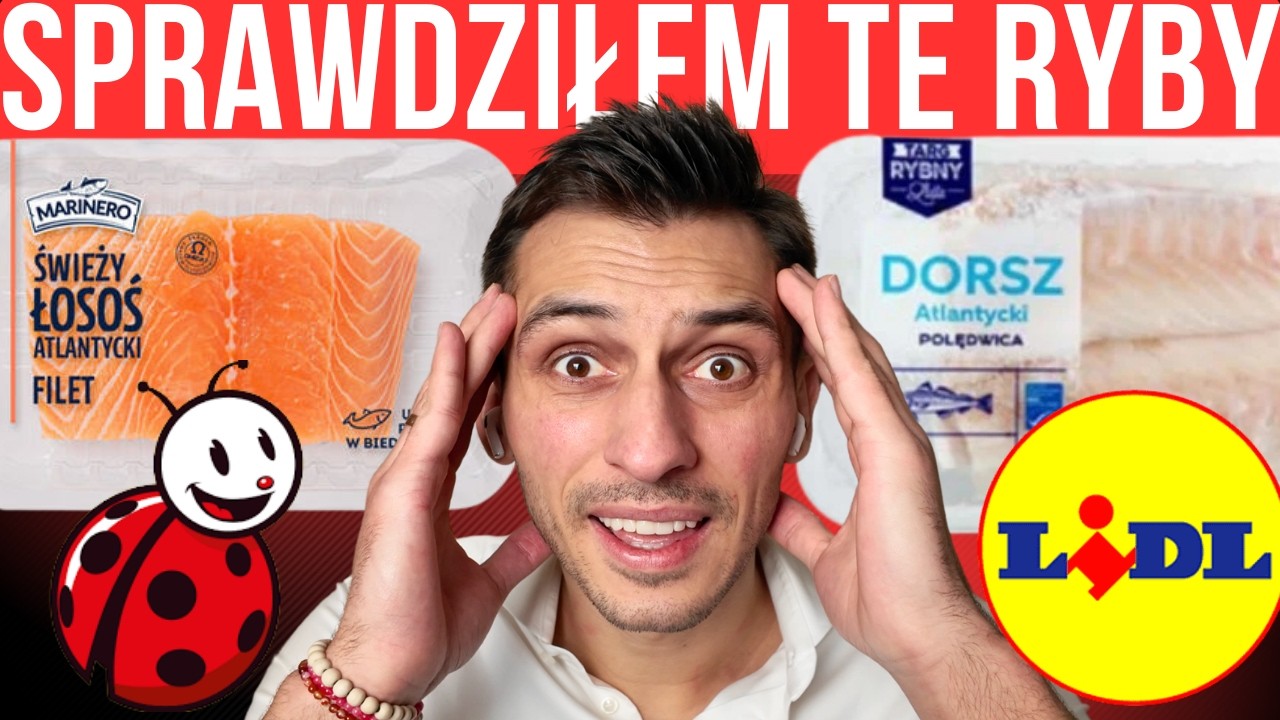 Zobacz zanim kupisz tam RYBY: Lidl kontra Biedronka!