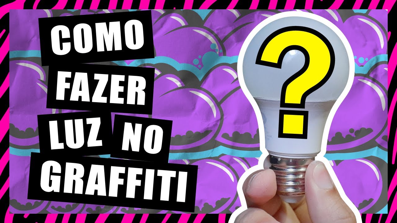💡Como Fazer Luz em Letras de Graffiti 💥