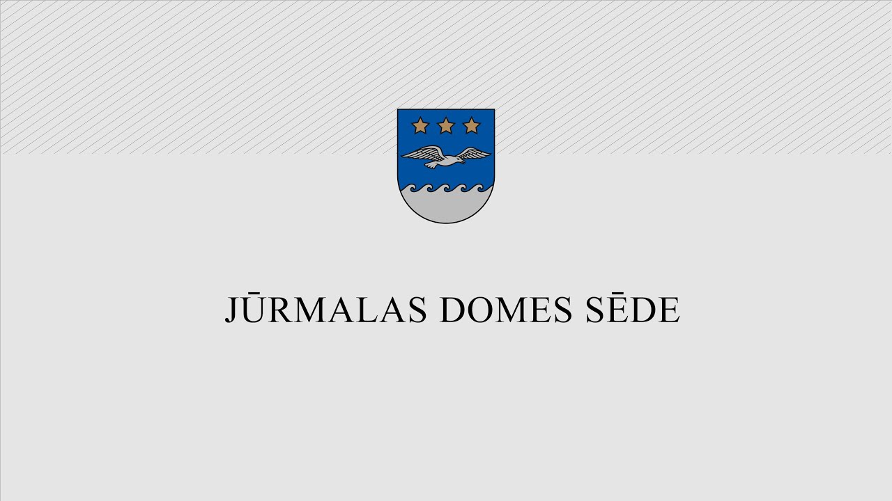 Jūrmalas domes  2026. gada 26. februāra sēde
