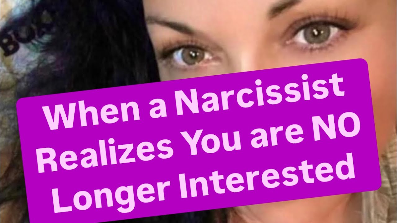 When a Narcissist Realizes You are NO Longer Interested | 