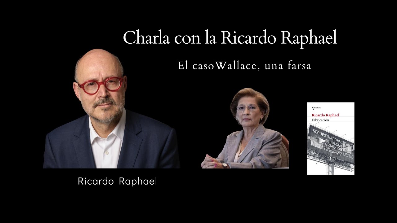 El caso Wallace, una farsa con Ricardo Raphael | Chino Lee